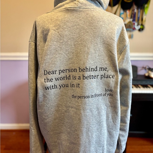 “Dear person behind me” Gray Hoodie, unisex size XXL - Picture 2 of 3